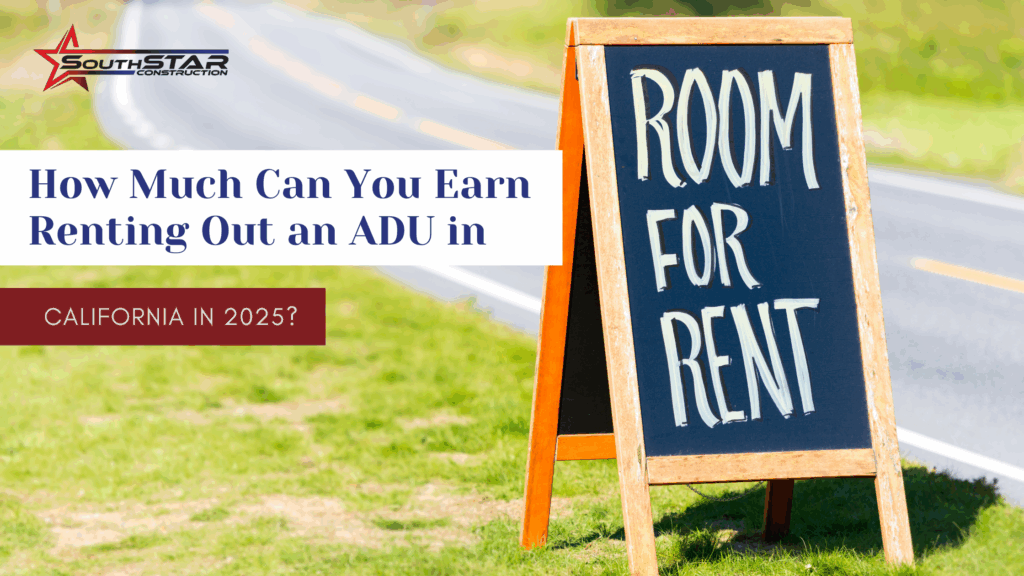 How Much Can You Earn Renting Out an ADU in California in 2025?